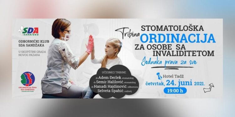 Sutra u Novom Pazaru tribina “Stomatološka ordinacija za osobe sa invaliditetom”
