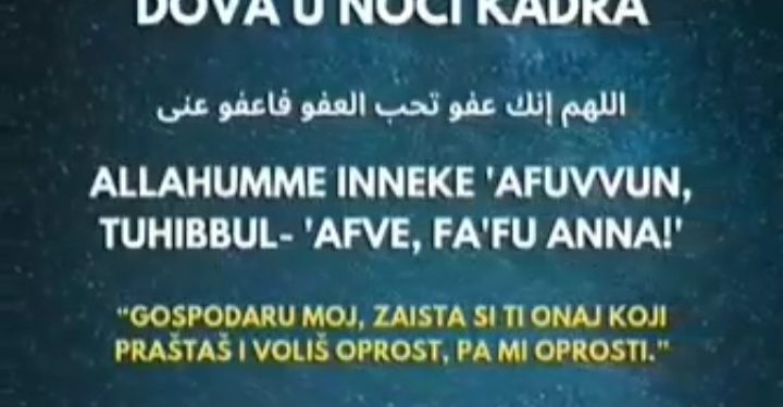 Noćas prva neparna noć zadnje desetice, dova za oprost