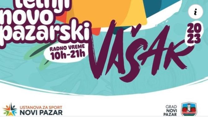 I ove godine letnji vašar u dvorani Pendik u Novom Pazaru