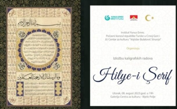 Bijelo Polje: U Centru za kulturu izložba kaligrafskih radova ”Hilye-i-Şerif”