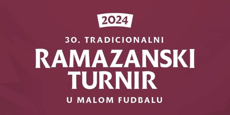 Počela projava za 30. jubilarni Ramazanski turnir u malom fudbalu