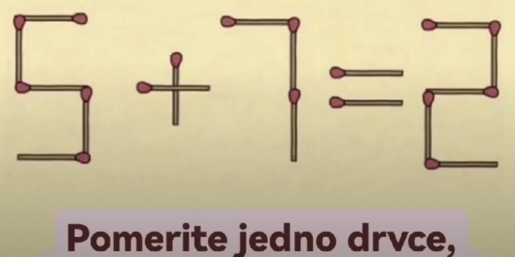 Pomerite samo jedno drvce da bi jednakost bila tačna