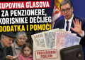 Jednokratna pomoć Vlade za penzionere i korisnike socijalne pomoći i dečijeg dodatka: Kupovina glasova gubitnika