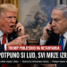 Trump navodno žestoko napao Netanyahua: “Potpuno si lud, svi mrze Izrael”