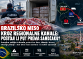 BRAZILSKO MESO KROZ REGIONALNE KANALE: POSTOJI LI PUT PREMA SANDŽAKU