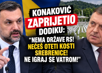 KONAKOVIĆ OŠTRO DODIKU: „NEMA DRŽAVE RS! NEĆEŠ OTETI KOSTI SREBRENICE – NE IGRAJ SE VATROM!“